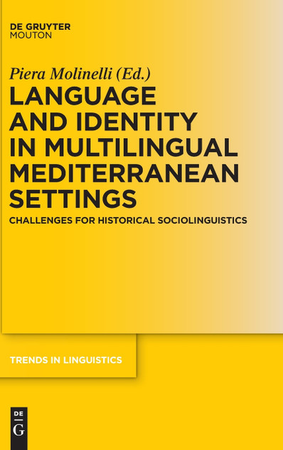 Language and Identity in Multilingual Mediterranean Settings