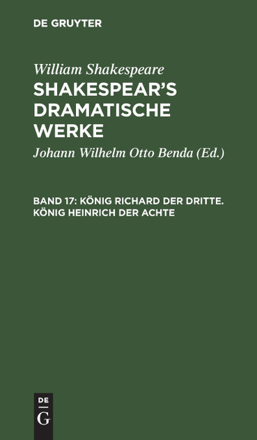 König Richard der Dritte. König Heinrich der Achte König Richard der Dritte. König Heinrich der Achte