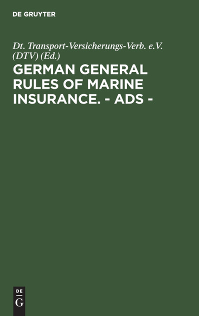 German general rules of marine insurance. - ADS - German general rules of marine insurance. - ADS -