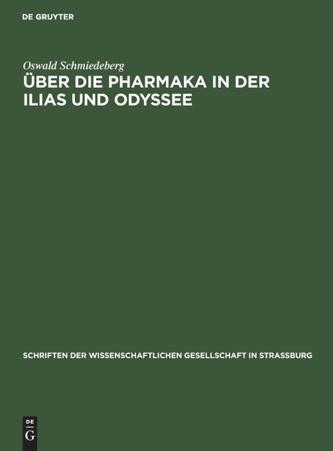 Über die Pharmaka in der Ilias und Odyssee Über die Pharmaka in der Ilias und Odyssee