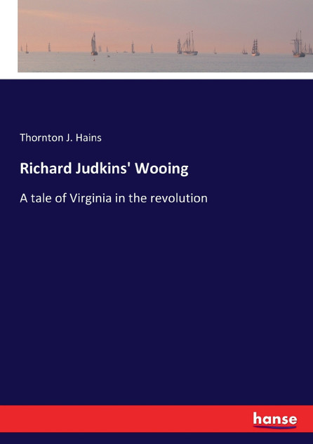 Richard Judkins' Wooing