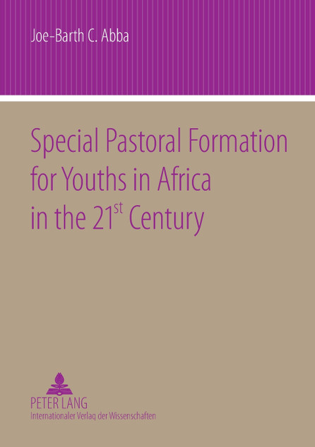 Special Pastoral Formation for Youths in Africa in the 21 st Century