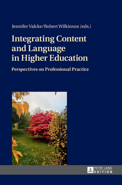 Integrating Content and Language in Higher Education Integrating Content and Language in Higher Education
