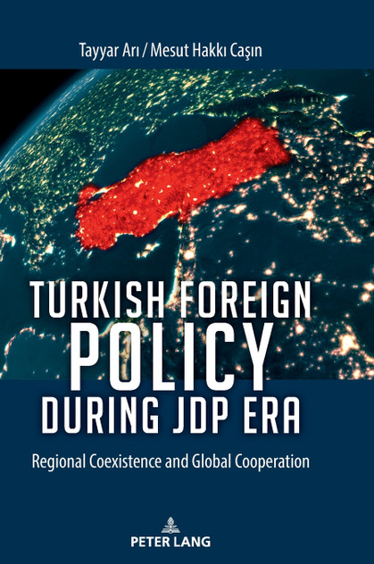 Turkish Foreign Policy during JDP Era