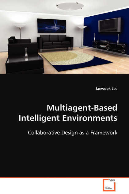 Multiagent-Based Intelligent Environments