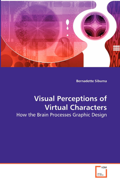 Visual Perceptions of Virtual Characters - How the Brain Processes Graphic Design