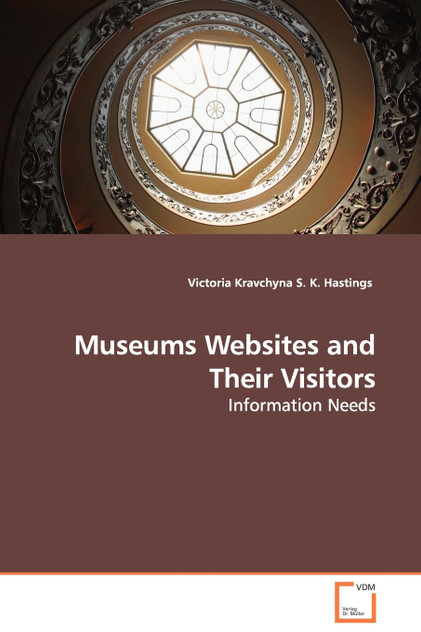 Museums Websites and Their Visitors - Information Needs