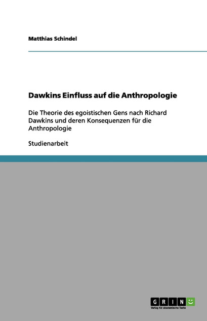 Dawkins Einfluss auf die Anthropologie
