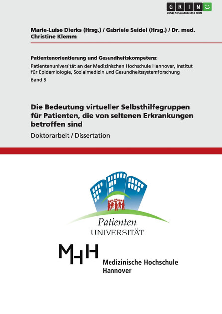 Die Bedeutung virtueller Selbsthilfegruppen für Patienten, die von seltenen Erkrankungen betroffen sind