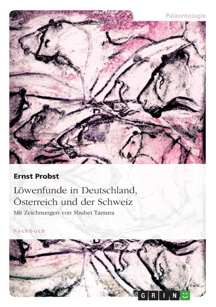 Löwenfunde in Deutschland, Österreich und der Schweiz Löwenfunde in Deutschland, Österreich und der Schweiz