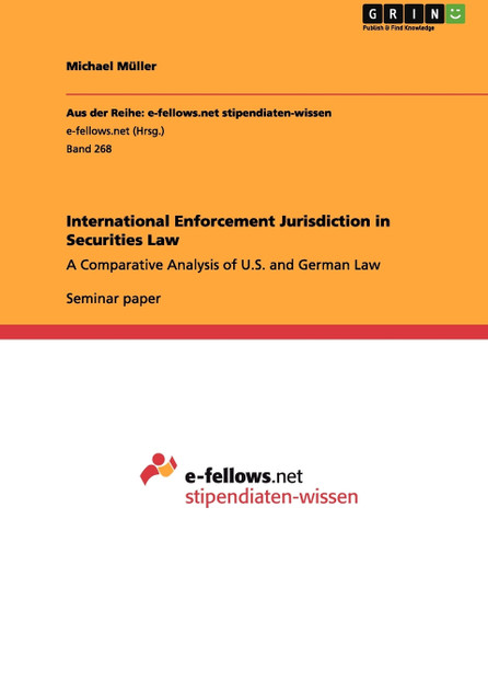 International Enforcement Jurisdiction in Securities Law International Enforcement Jurisdiction in Securities Law