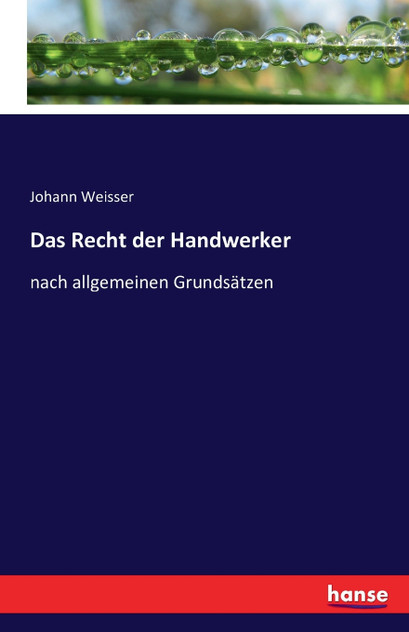 Das Recht der Handwerker Das Recht der Handwerker