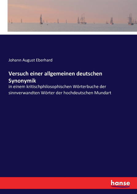 Versuch einer allgemeinen deutschen Synonymik Versuch einer allgemeinen deutschen Synonymik