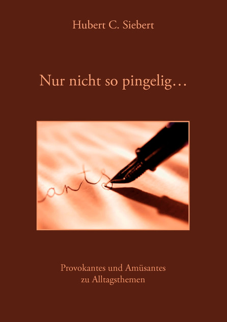 Nur nicht so pingelig ... Nur nicht so pingelig ...