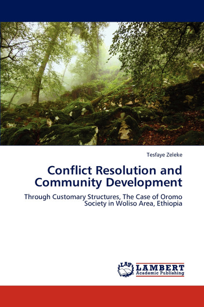 Conflict Resolution and Community Development Conflict Resolution and Community Development