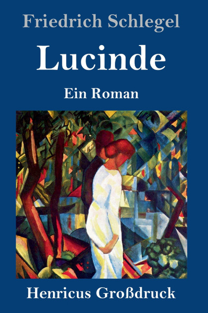 Lucinde (Großdruck) Lucinde (Großdruck)