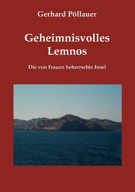 Geheimnisvolles Lemnos Geheimnisvolles Lemnos