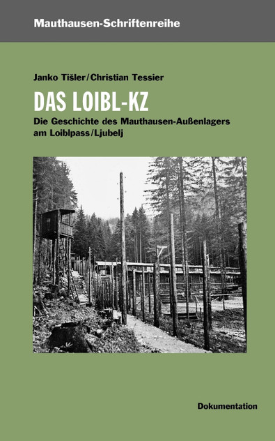 Das Loibl-KZ