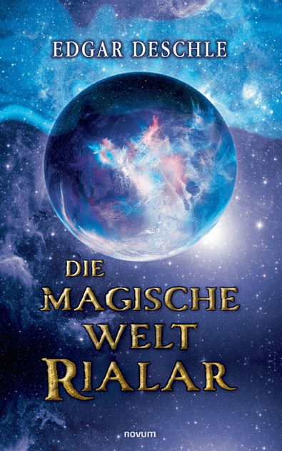 Die magische Welt Rialar Die magische Welt Rialar