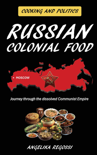 Russian Colonial Food Russian Colonial Food