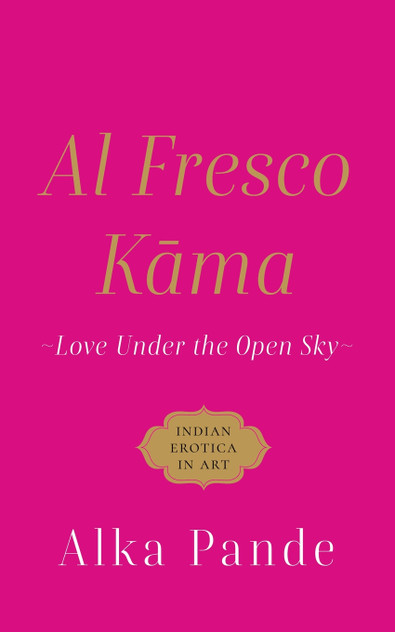 AL FRESCO KAMA LOVE UNDER THE OPEN SKY AL FRESCO KAMA LOVE UNDER THE OPEN SKY