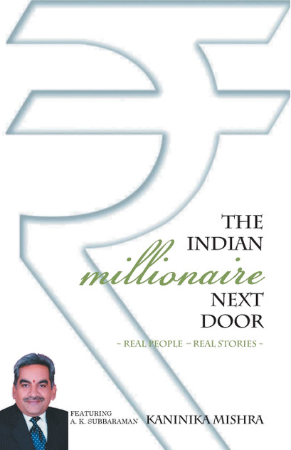 The Indian Millionaire Next Door