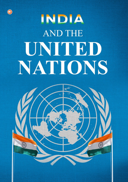 India And the United Nations India And the United Nations
