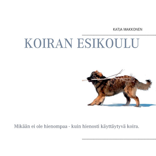 Koiran esikoulu Koiran esikoulu