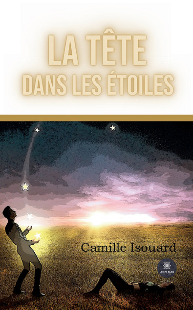 La tête dans les étoiles La tête dans les étoiles
