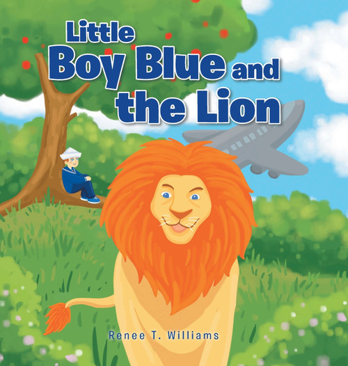 Little Boy Blue and the Lion Little Boy Blue and the Lion