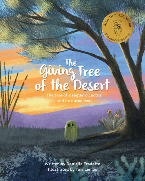 The Giving Tree of the Desert The Giving Tree of the Desert