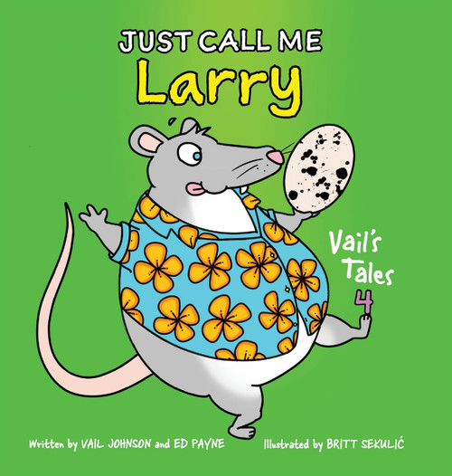 Just Call Me Larry Just Call Me Larry