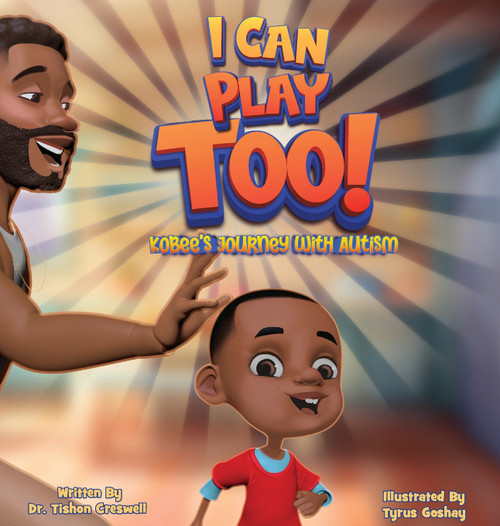 I Can Play Too! I Can Play Too!