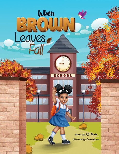 When Brown Leaves Fall When Brown Leaves Fall
