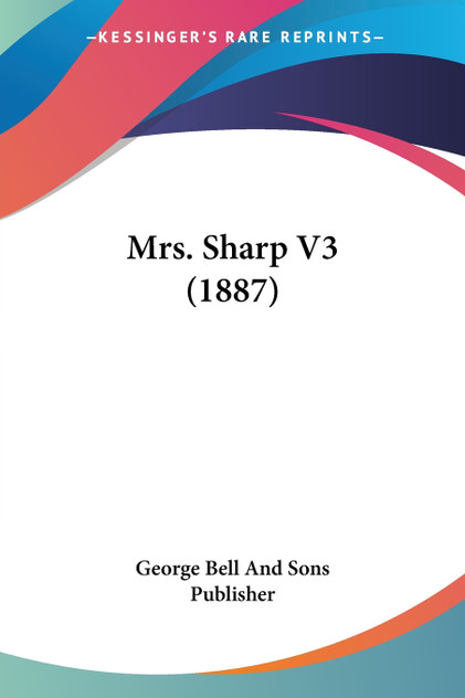 Mrs. Sharp V3 (1887) Mrs. Sharp V3 (1887)