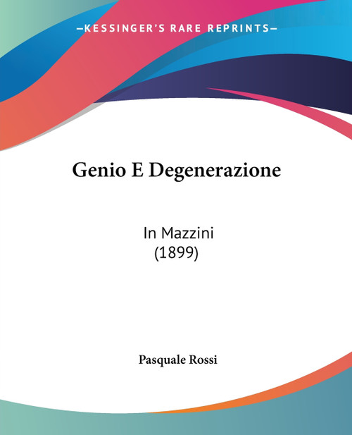 Genio E Degenerazione