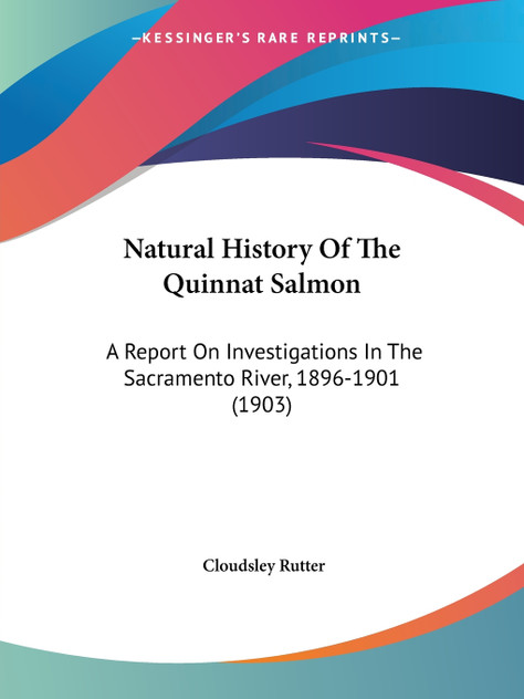 Natural History Of The Quinnat Salmon Natural History Of The Quinnat Salmon