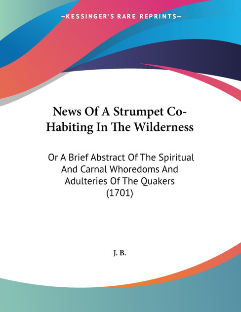 News Of A Strumpet Co-Habiting In The Wilderness News Of A Strumpet Co-Habiting In The Wilderness