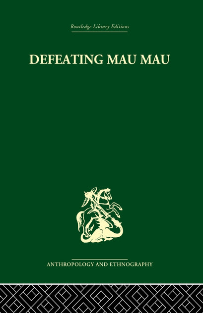 Defeating Mau Mau Defeating Mau Mau
