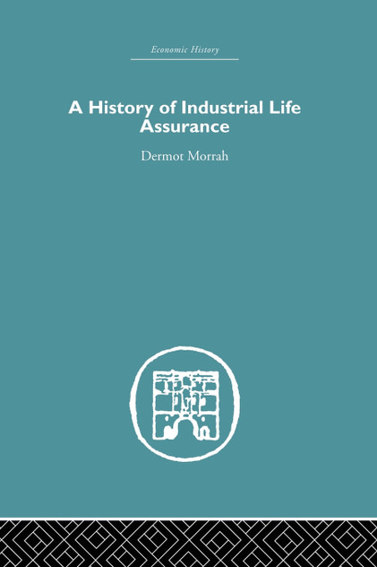 A History of Industrial Life Assurance