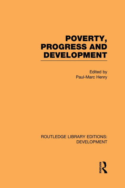 Poverty, Progress and Development Poverty, Progress and Development