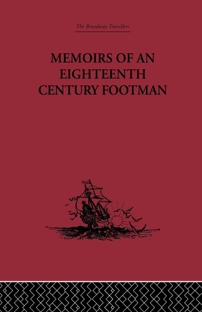 Memoirs of an Eighteenth Century Footman Memoirs of an Eighteenth Century Footman