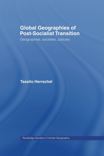 Global Geographies of Post-Socialist Transition Global Geographies of Post-Socialist Transition