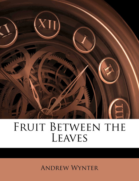 Fruit Between the Leaves Fruit Between the Leaves