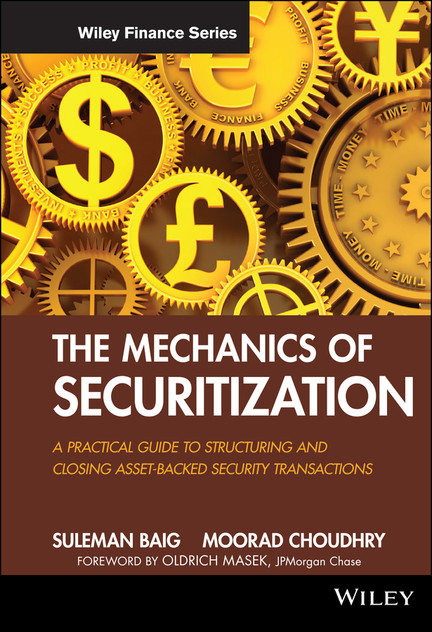 The Mechanics of Securitization The Mechanics of Securitization