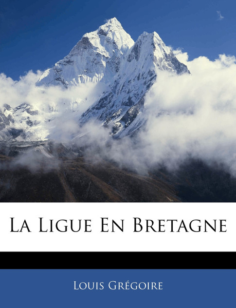La Ligue En Bretagne La Ligue En Bretagne