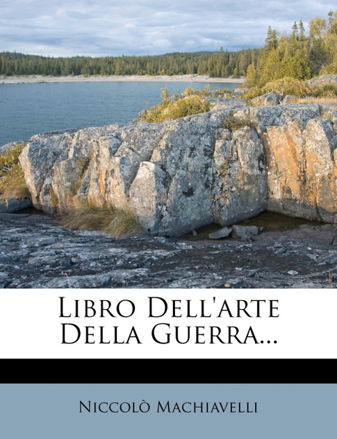 Libro Dell'arte Della Guerra... Libro Dell'arte Della Guerra...