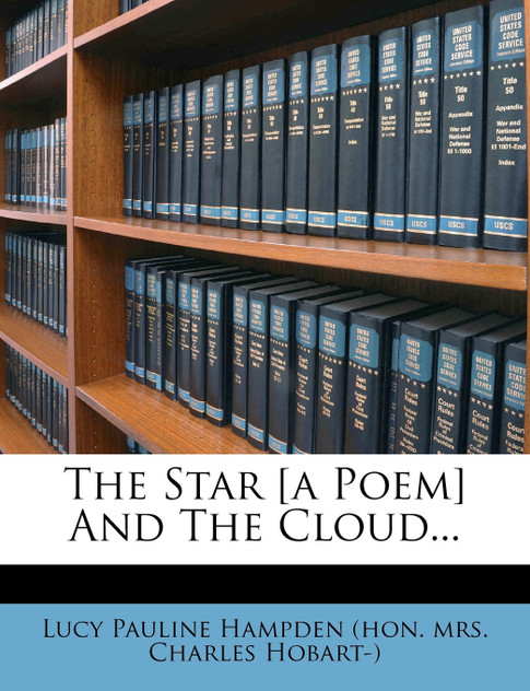 The Star [a Poem] And The Cloud...