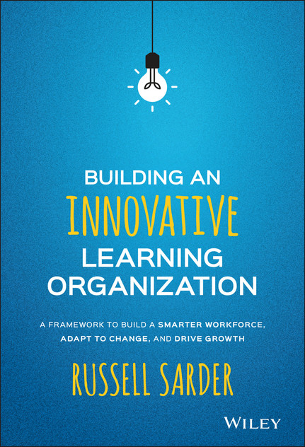 Building an Innovative Learning Organization Building an Innovative Learning Organization