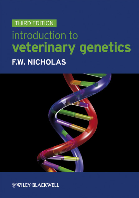 Introduction to Veterinary Genetics Introduction to Veterinary Genetics